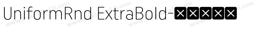 UniformRnd ExtraBold字体转换